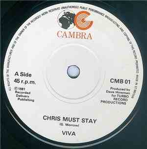 Viva  - Chris Must Stay / Light Of The World