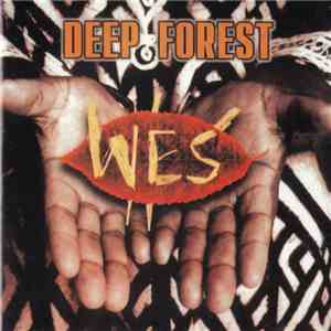 Wes - Welenga (Deep Forest)