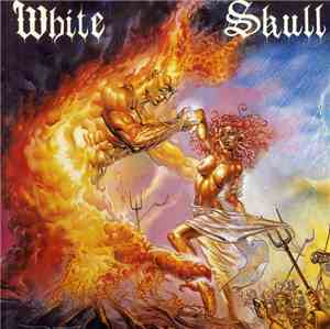 White Skull - I Won't Burn Alone