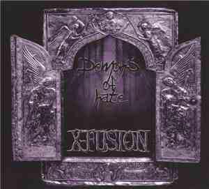 X-Fusion - Demons Of Hate