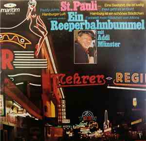 Addi Münster, Hans Roseneckh - St. Pauli - Ein Reeperbahn Bummel