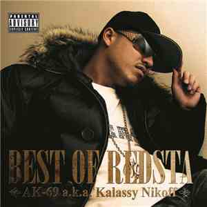 AK-69 a.k.a Kalassy Nikoff - Best Of Redsta