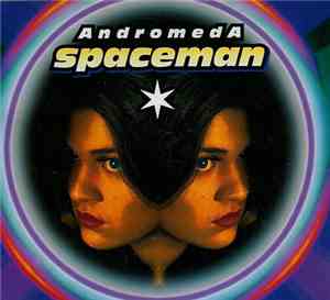 Andromeda  - Spaceman