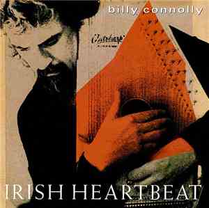 Billy Connolly - Irish Heartbeat