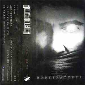 Bodysnatcher  - Abandonment