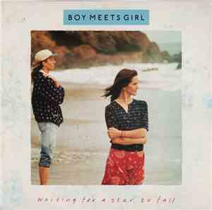Boy Meets Girl - Waiting For A Star To Fall