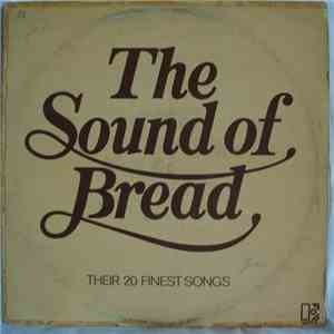 Bread - The Sound Of Bread - Their 20 Finest Songs