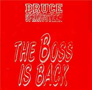 Bruce Springsteen - The Boss Is Back