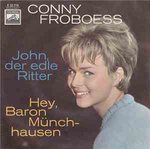 Conny Froboess - Hey, Baron Münchhausen / John, Der Edle Ritter