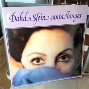 Dahd Sfeir - Dahd Sfeir Canta Tangos