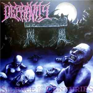 Depravity - Silence Of The Centuries