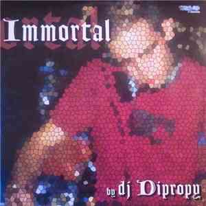 DJ Dipropy - Inmortal