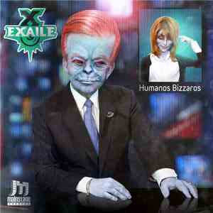 Exaile - Humanos Bizzaros