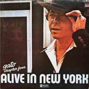 Gato Barbieri - Chapter Four: Alive In New York