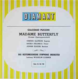 Giacomo Puccini, Daniza Illitsch, Ratko Delorco, Jovan Gligor, Das Oesterre ...