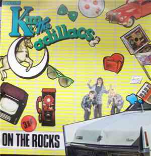 Kim & The Cadillacs - On The Rocks