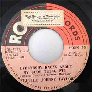 Little Johnny Taylor - Everybody Knows About My Good Thing