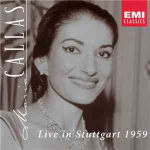 Maria Callas, Sinfonie-Orchester Des Süddeutschen Rundfunks, Nicola Rescign ...