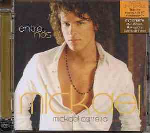 Mickael Carreira - Entre Nós