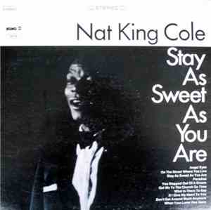 Nat King Cole - Stay As Sweet As You Are