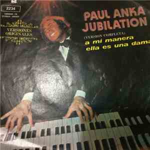 Paul Anka - Jubilation = Jubilacion