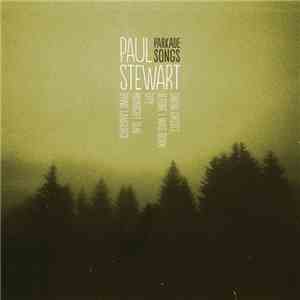 Paul Stewart  - Parkade Songs