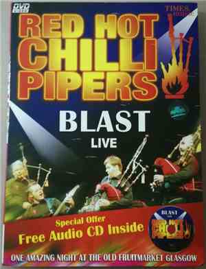 Red Hot Chilli Pipers - Blast Live