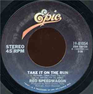 REO Speedwagon - Take It On The Run