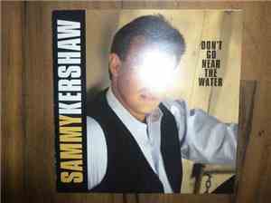 Sammy Kershaw - Don't Go Near The Water