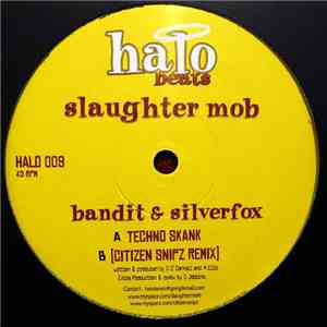 Slaughter Mob - Techno Skank
