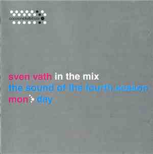 Sven Väth - In The Mix - The Sound Of The Fourth Season