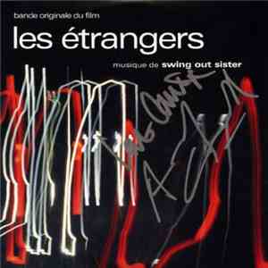 Swing Out Sister - Les Étrangers (Bande Originale Du Film)