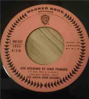 The Anita Kerr Singers - Un Homme Et Une Femme / Just Say Goodbye