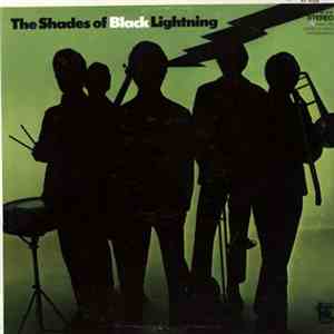 The Shades Of Black Lightning - The Shades Of Black Lightning