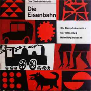 Unknown Artist - Die Eisenbahn