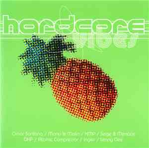 Various - Hardcore Vibes