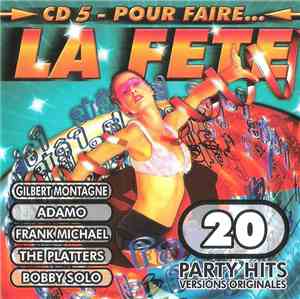 Various - Pour Faire ... La Fete 5