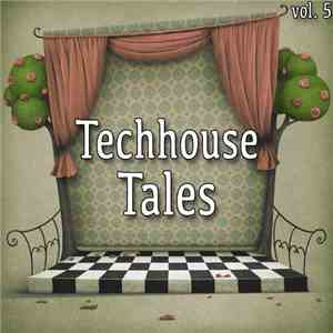 Various - Techhouse Tales Vol. 5