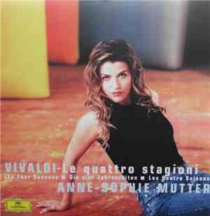 Vivaldi - Anne-Sophie Mutter - Le Quattro Stagioni