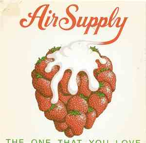 Air Supply - The One That You Love