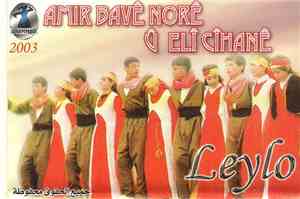 Amir Bavê Norê  Û  Elî Cîhanê - Leylo