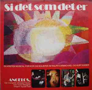 Angelos  - Si Det Som Det Er