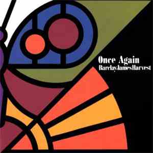 Barclay James Harvest - Once Again