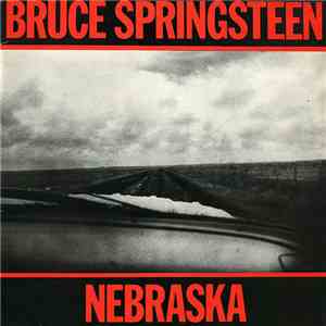 Bruce Springsteen - Nebraska