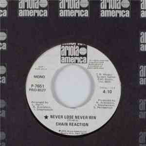 Chain Reaction  - Never Lose Never Win