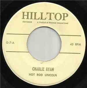 Charlie Ryan  - Hot Rod Lincoln / Burlington Chase