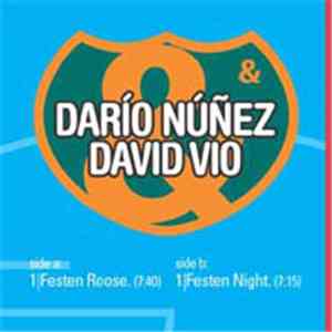 Darío Núñez & David Vio - Festen