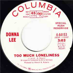 Donna Lee  - Too Much Loneliness