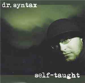 Dr. Syntax  - Self Taught