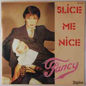Fancy - Slice Me Nice